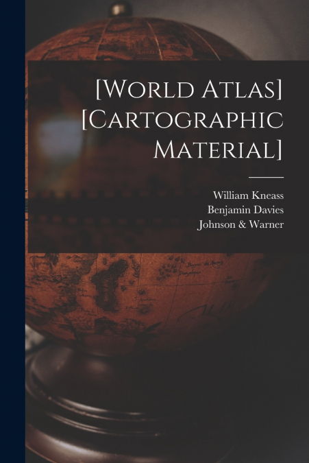 [World Atlas] [cartographic Material]