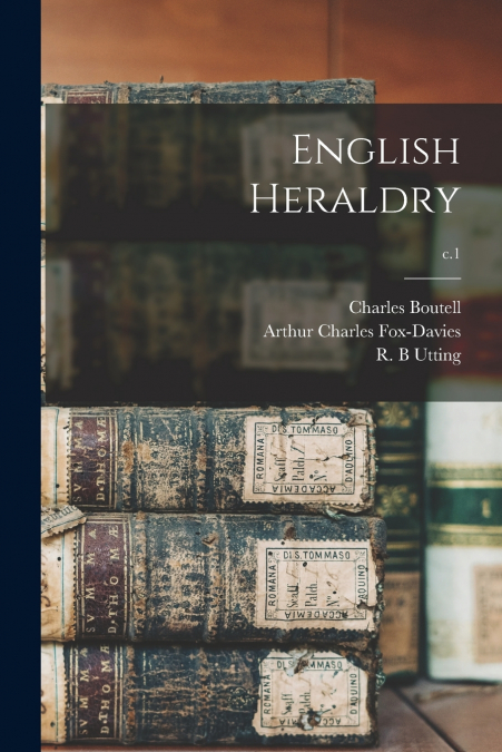 English Heraldry; c.1