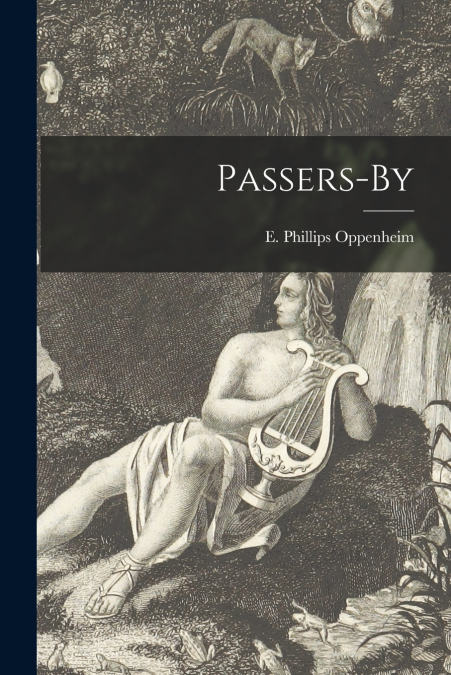 Passers-by [microform]