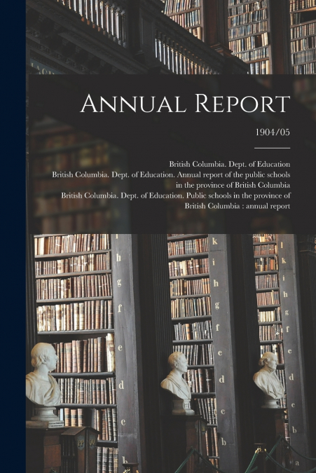 Annual Report; 1904/05