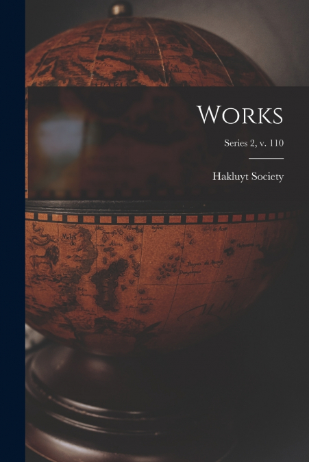 Works; series 2, v. 110