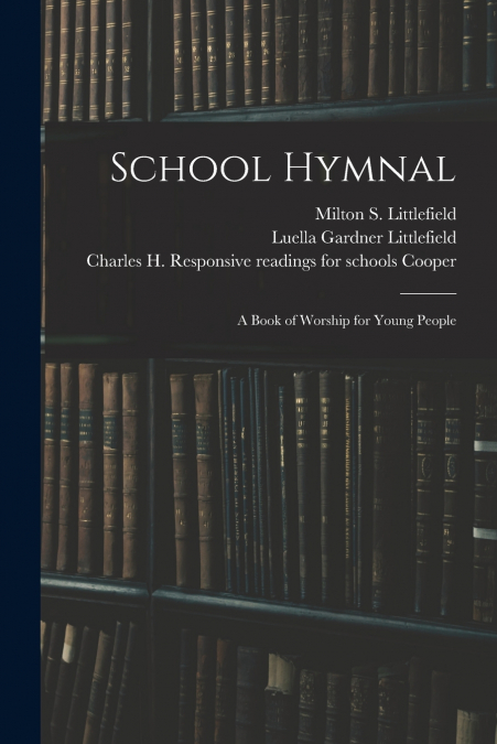 School Hymnal