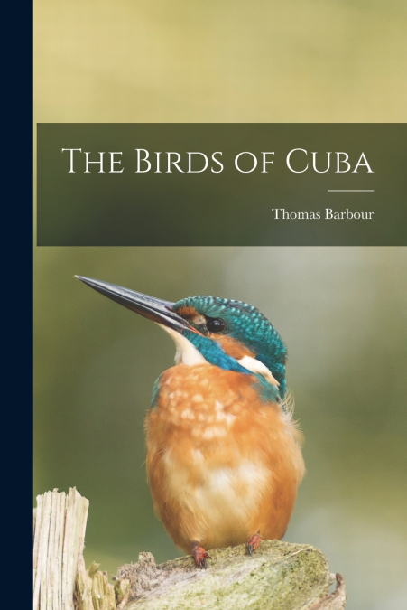 The Birds of Cuba
