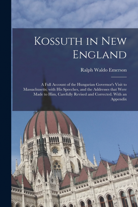Kossuth in New England