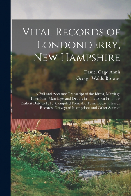 Vital Records of Londonderry, New Hampshire