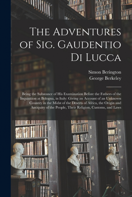The Adventures of Sig. Gaudentio di Lucca