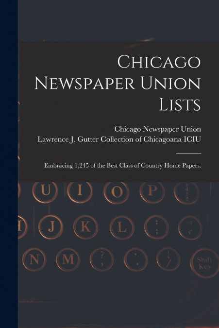 Chicago Newspaper Union Lists