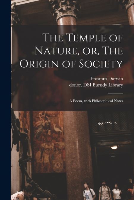 The Temple of Nature, or, The Origin of Society