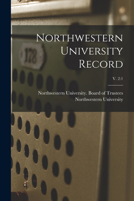 Northwestern University Record; V. 2