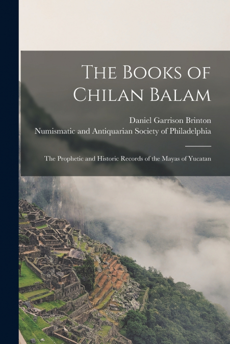 The Books of Chilan Balam