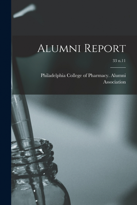 Alumni Report; 33 n.11