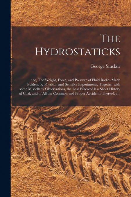 The Hydrostaticks;