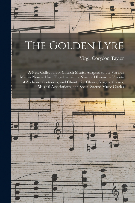 The Golden Lyre