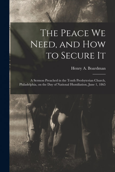 The Peace We Need, and How to Secure It