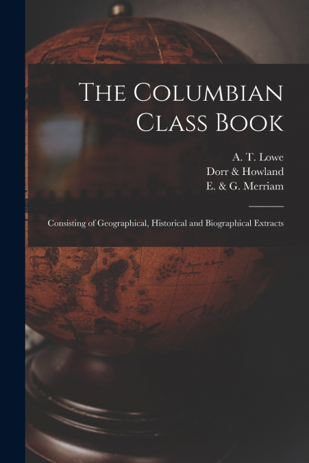 The Columbian Class Book
