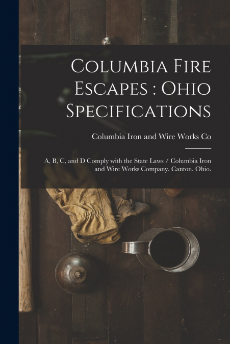 Columbia Fire Escapes