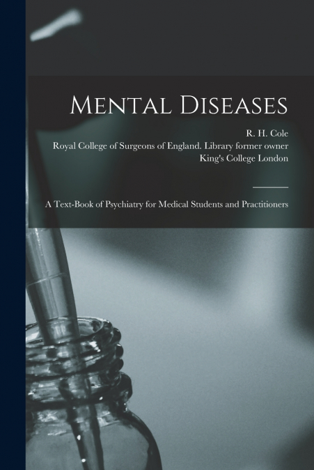 Mental Diseases [electronic Resource]