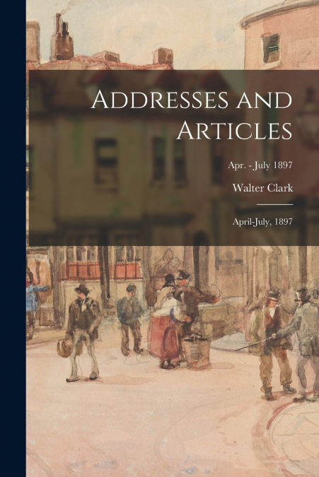 Addresses and Articles