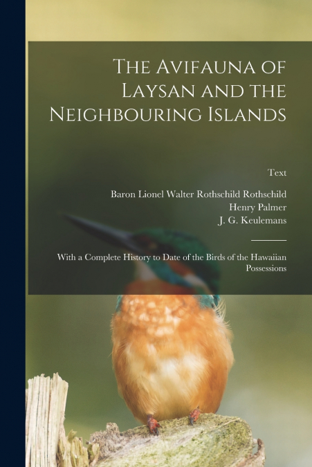 The Avifauna of Laysan and the Neighbouring Islands
