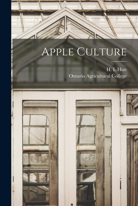 Apple Culture [microform]