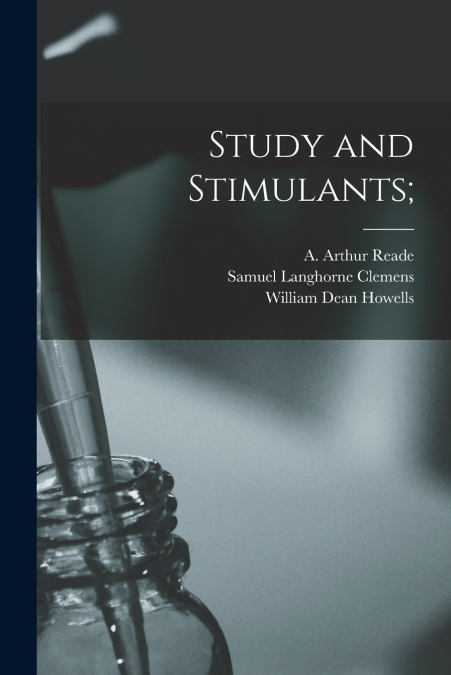 Study and Stimulants;