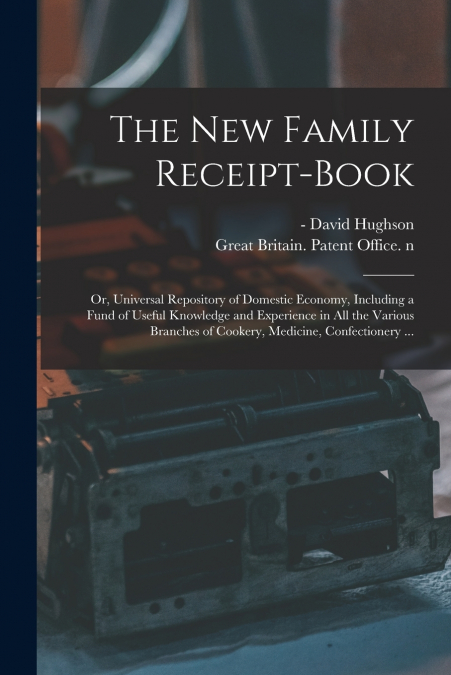 The New Family Receipt-book