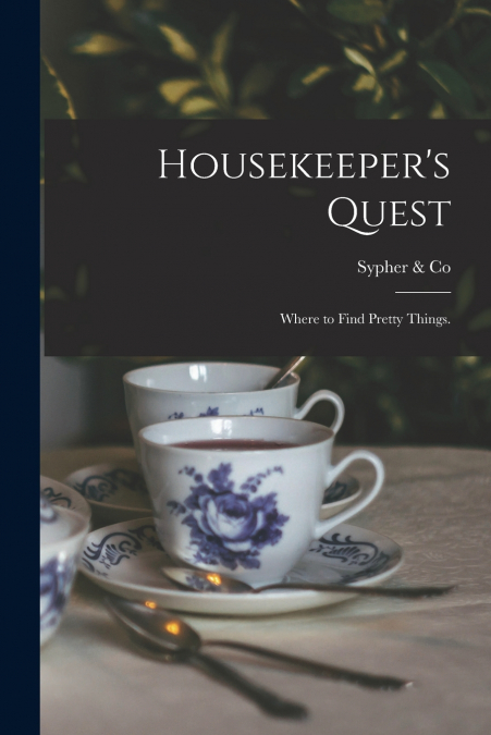 Housekeeper’s Quest