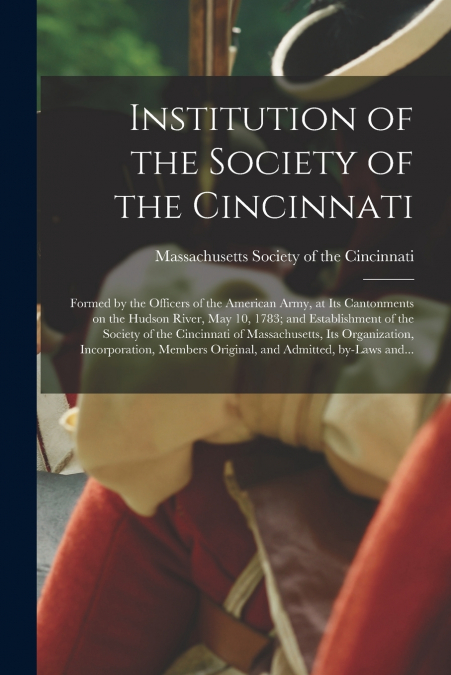 Institution of the Society of the Cincinnati