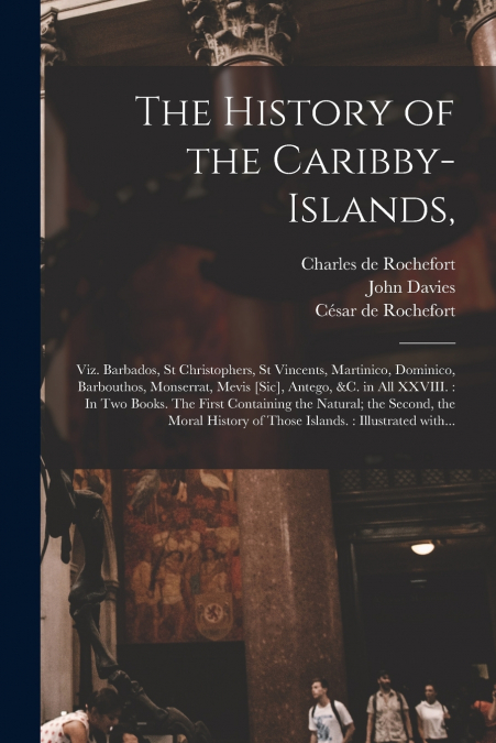 The History of the Caribby-Islands,