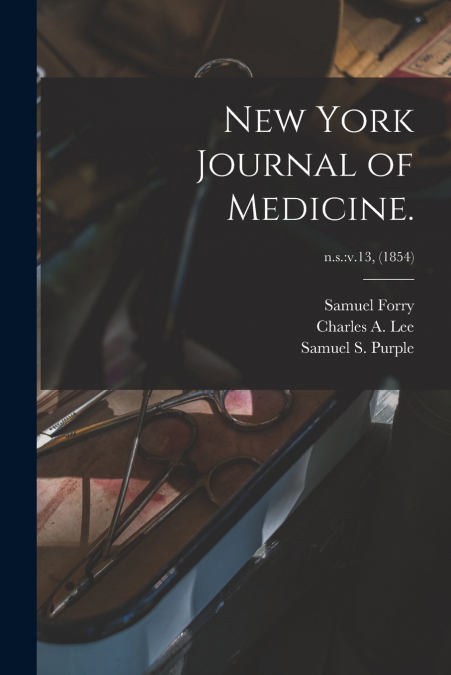 New York Journal of Medicine.; n.s.