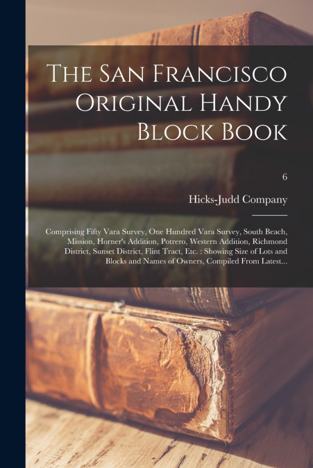 The San Francisco Original Handy Block Book