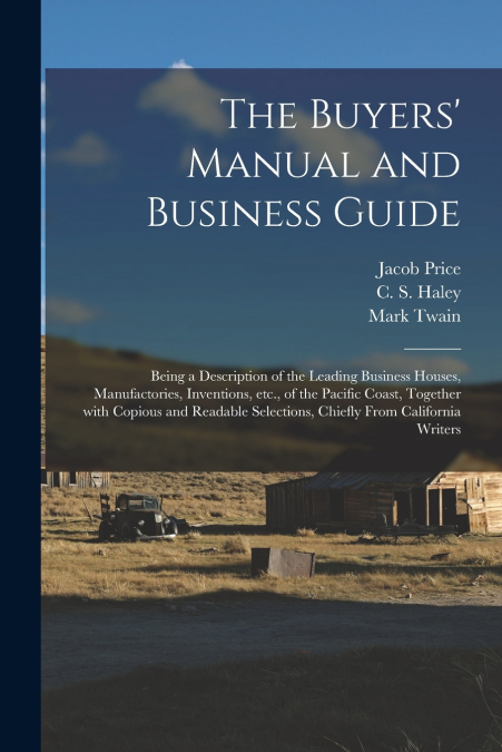 The Buyers’ Manual and Business Guide