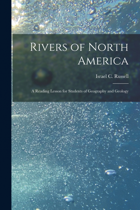 Rivers of North America [microform]
