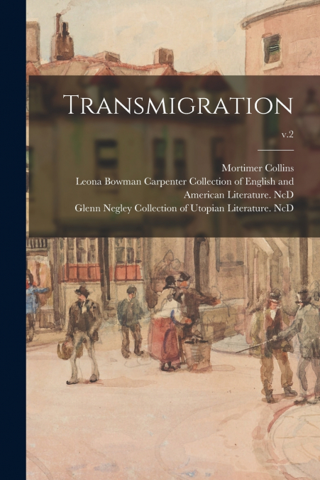 Transmigration; v.2