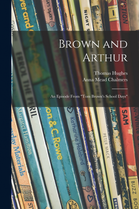 Brown and Arthur