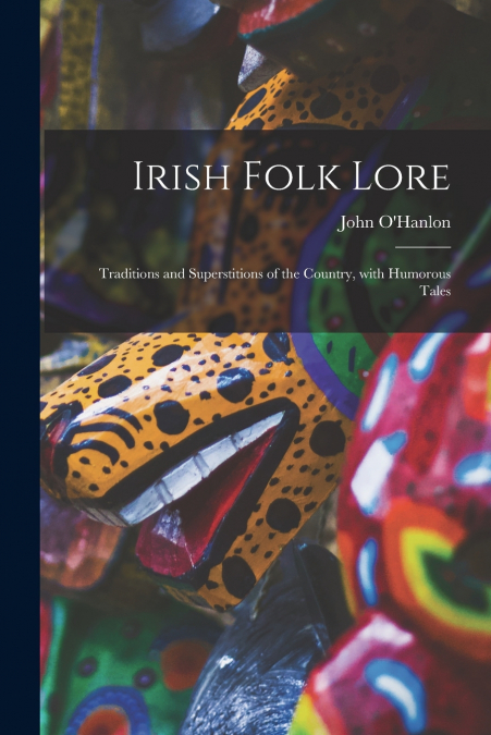 Irish Folk Lore