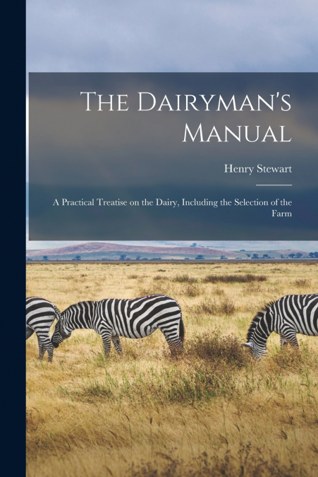 The Dairyman’s Manual