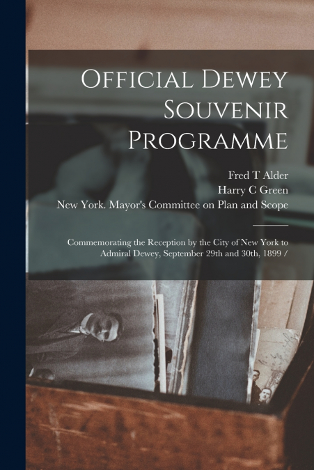 Official Dewey Souvenir Programme