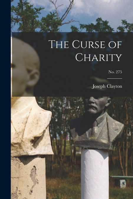 The Curse of Charity; no. 275
