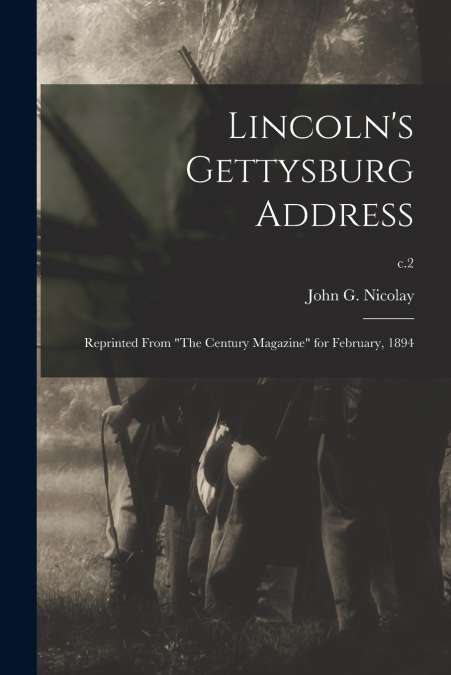 Lincoln’s Gettysburg Address