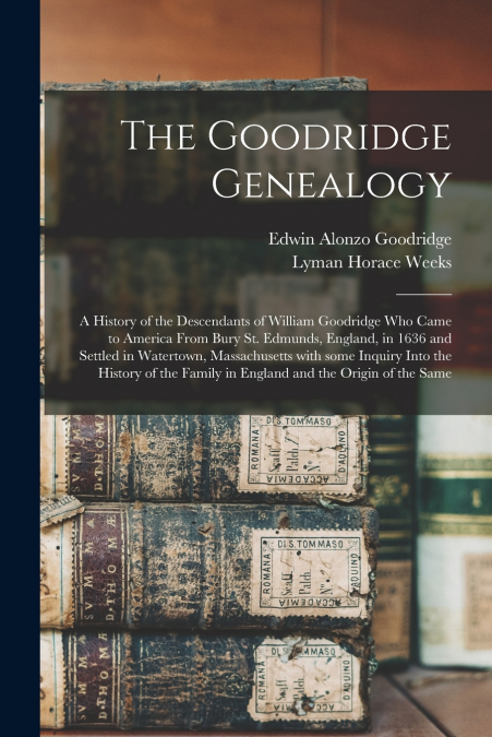The Goodridge Genealogy