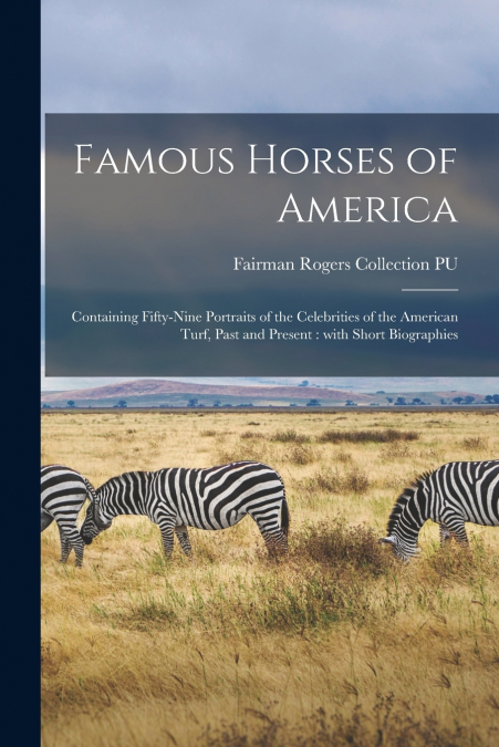 Famous Horses of America