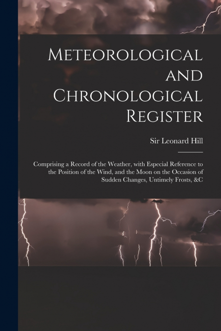 Meteorological and Chronological Register