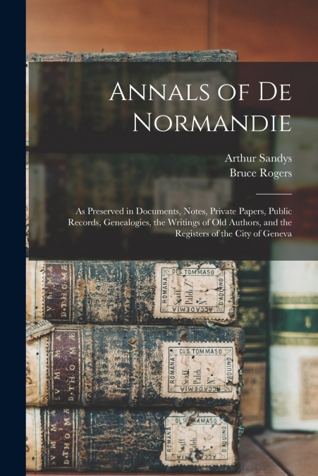 Annals of De Normandie