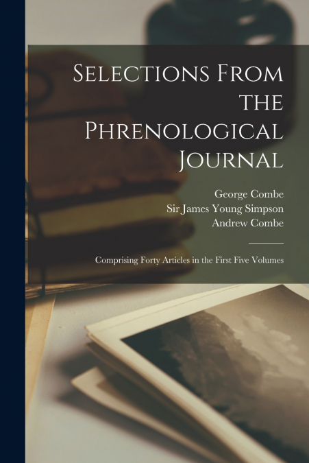 Selections From the Phrenological Journal