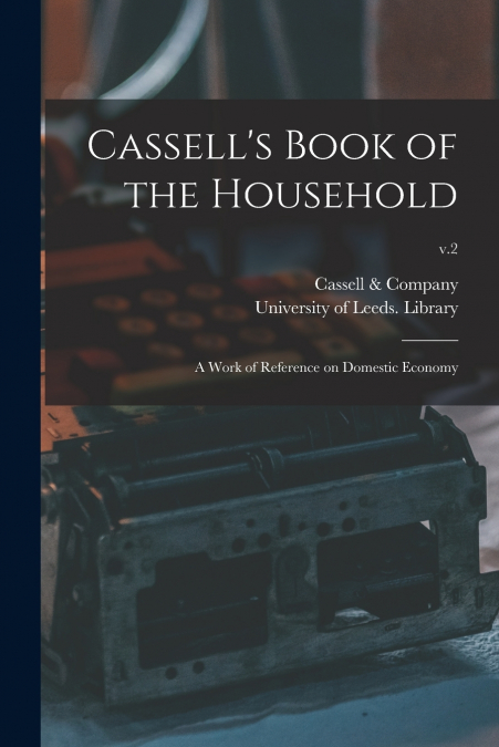 Cassell’s Book of the Household
