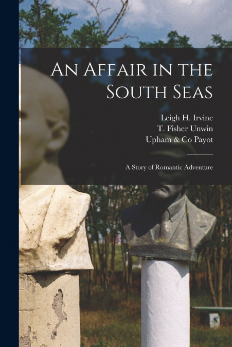 An Affair in the South Seas