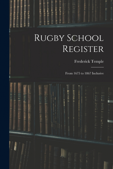 Rugby School Register