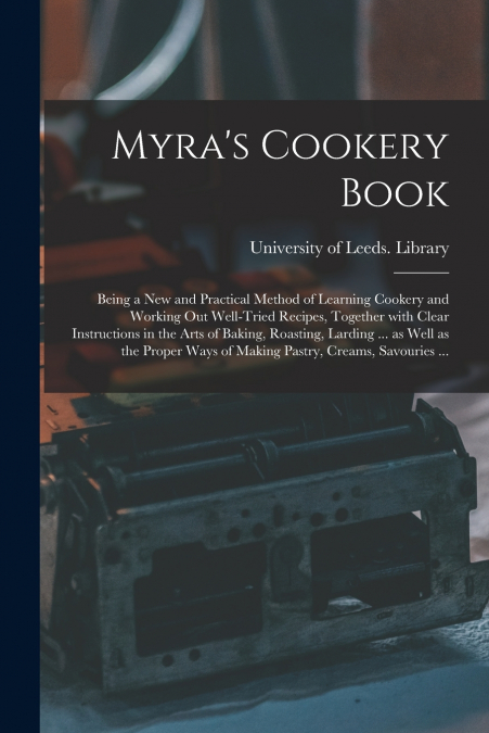 Myra’s Cookery Book