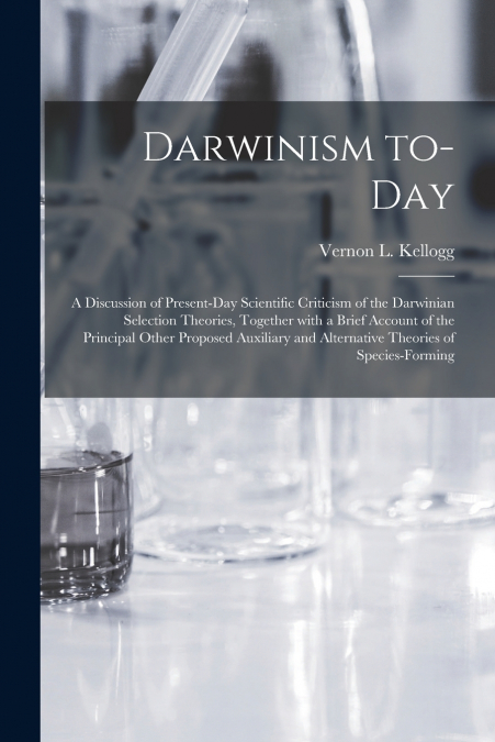 Darwinism To-day